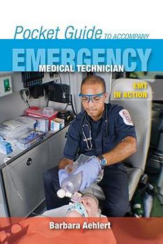 Spiral-bound Pocket Guide to Accompany Emergency Medical Technician Book