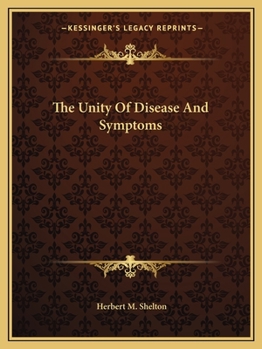 Paperback The Unity Of Disease And Symptoms Book