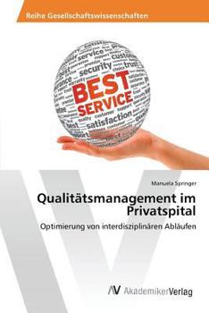 Paperback Qualitätsmanagement im Privatspital [German] Book