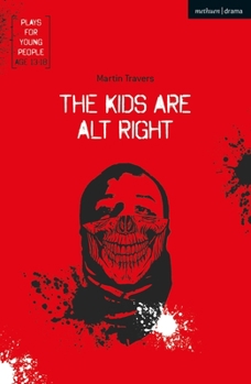 Paperback The Kids Are Alt Right Book