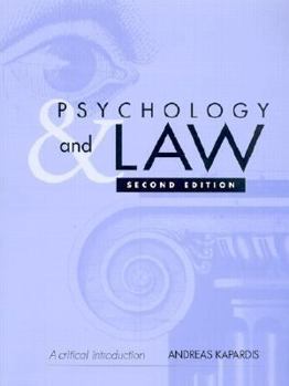 Paperback Psychology and Law: A Critical Introduction Book