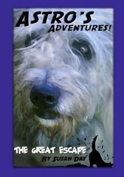 Paperback Astro's Adventures. The Great Escape Book