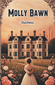 Paperback Molly Bawn Book