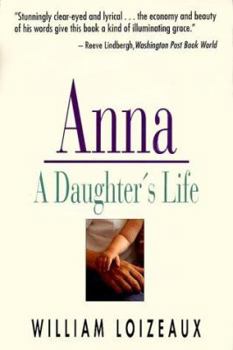 Paperback Anna: A Daughter's Life Book