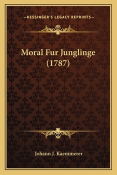 Paperback Moral Fur Junglinge (1787) [German] Book