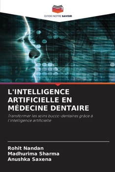 L'Intelligence Artificielle En Médecine Dentaire