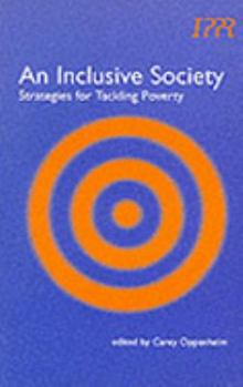 Paperback The Inclusive Society: Tackling Poverty Book