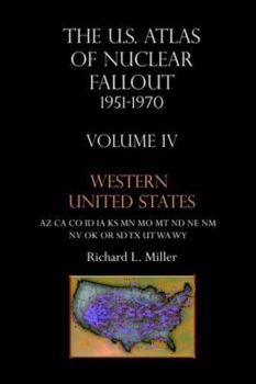 Paperback Us Atlas of Nuclear Fallout 1951-1970 Western U.S. Book