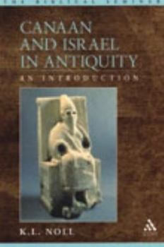 Paperback Canaan and Israel in Antiquity: An Introduction (The Biblical Seminar, 83) Book