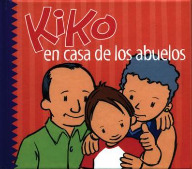 Hardcover Kiko En Casa de Los Abuelos [Spanish] Book