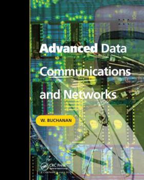 Hardcover Advanced Data Communications and Networks Book