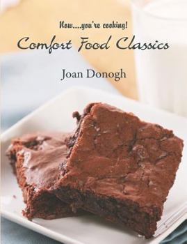 Paperback Now....you're cooking! Comfort Food Classics Book