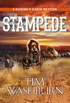 Stampede - Book #3 of the Rocking R Ranch