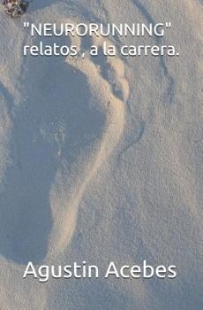 Paperback "neurorunning" Relatos, a la Carrera. [Spanish] Book