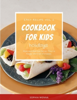 Paperback cookbook for kids: holidays Book