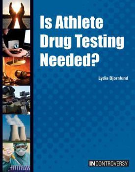 Hardcover Is Athlete Drug Testing Needed? Book