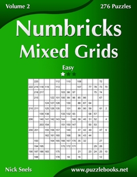 Paperback Numbricks Mixed Grids - Easy - Volume 2 - 276 Puzzles Book