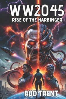 WW2045: Rise of the Harbinger