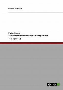 Paperback Patent- und Schutzrechtsinformationsmanagement [German] Book