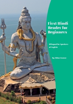 Paperback First Hindi Reader for Beginners: Bilingual for Speakers of English Book