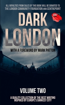 Paperback Dark London: Volume Two Book