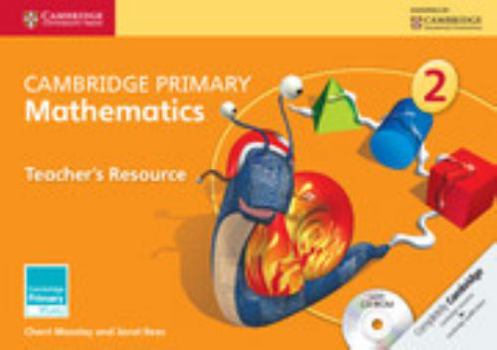 Hardcover Cambridge Primary Mathematics Stage 2 Teacher's Resource [With CDROM] Book