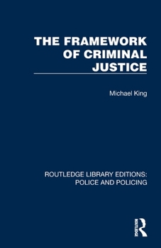 Paperback The Framework of Criminal Justice Book
