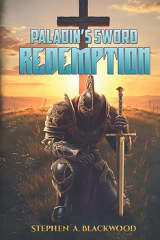 Paperback Paladin's Sword: Redemption Book