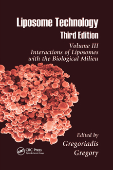 Paperback Liposome Technology: Interactions of Liposomes with the Biological Milieu Book