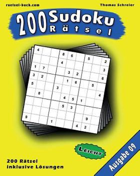 Paperback 200 leichte Zahlen-Sudoku 09: 200 leichte 9x9 Sudoku mit Lösungen, Ausgabe 09 [German] Book
