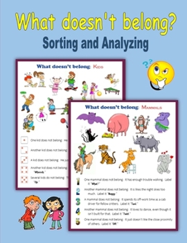 Paperback What doesn't belong?: Sorting and Analyzing Book