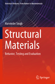 Paperback Structural Materials: Behavior, Testing and Evaluation Book