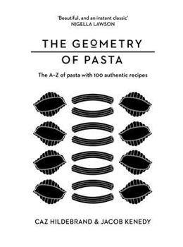 Hardcover The Geometry of Pasta Book