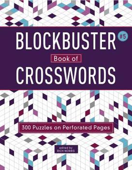 Paperback Blockbuster Book of Crosswords 5: Volume 5 Book