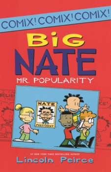 Library Binding Big Nate: Mr. Popularity Book