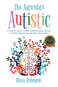 Paperback The Articulate Autistic Book