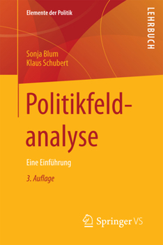 Paperback Politikfeldanalyse: Eine Einführung [German] Book