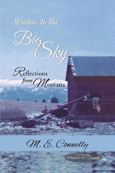 Paperback Window to the big Sky: Reflections from Montana Book