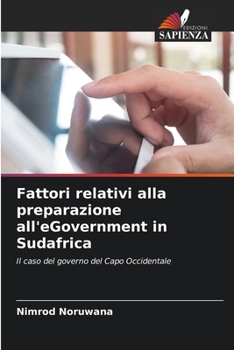 Paperback Fattori relativi alla preparazione all'eGovernment in Sudafrica [Italian] Book