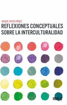 Paperback REFLEXIONES CONCEPTUALES SOBRE LA INTERCULTURALIDAD (Spanish Edition) [Spanish] Book