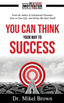 Paperback You Can Think Your Way To Success Book