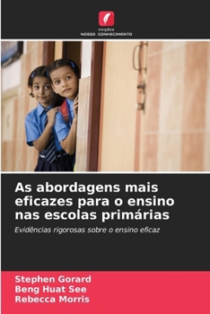 Paperback As abordagens mais eficazes para o ensino nas escolas primárias [Portuguese] Book