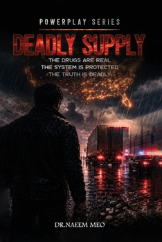 Deadly Supply
