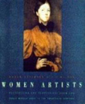 Paperback Women Artists. Recognition and reappraisal from the early Middle Ages to the twentieth century. Book