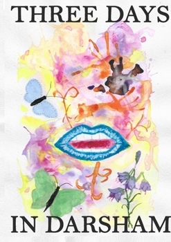 Paperback Three Days In Darsham Book