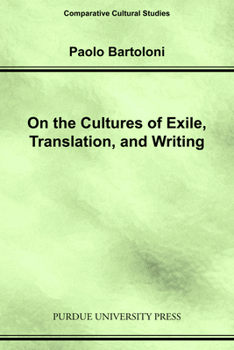 Paperback On the Cultures of Exile, Translation and Writing Book