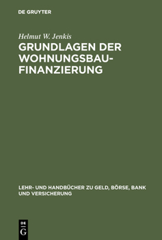 Hardcover Grundlagen der Wohnungsbaufinanzierung [German] Book