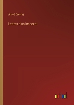 Paperback Lettres d'un innocent [French] Book