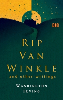 Paperback RIP VAN WINKLE And Other Writings Book