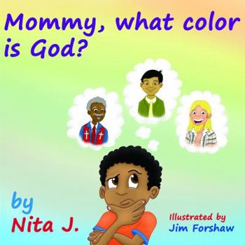 Paperback Mommy What Color is God? Book